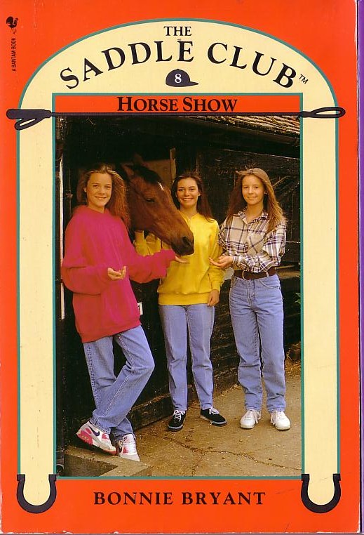 Bonnie Bryant  THE SADDLE CLUB 8: Horse Show front book cover image