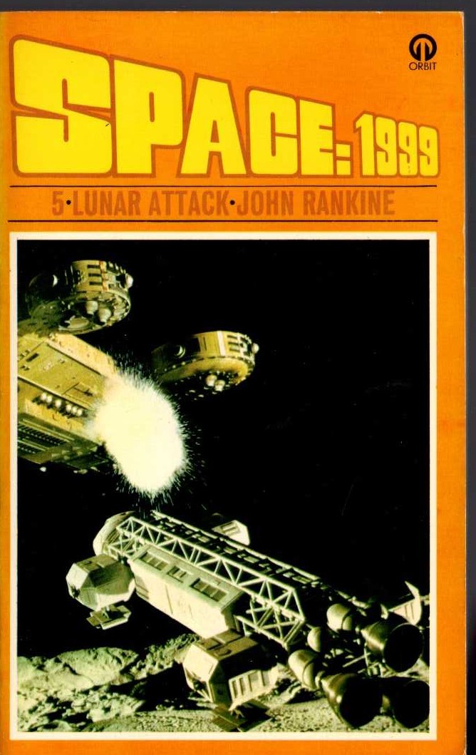 John Rankine  SPACE 1999: LUNAR ATTACK front book cover image