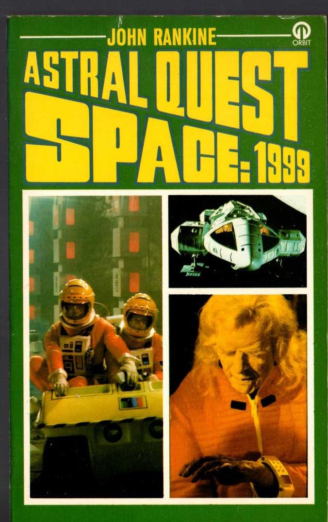 John Rankine  SPACE 1999: ASTRAL QUEST (TV tie-in) front book cover image