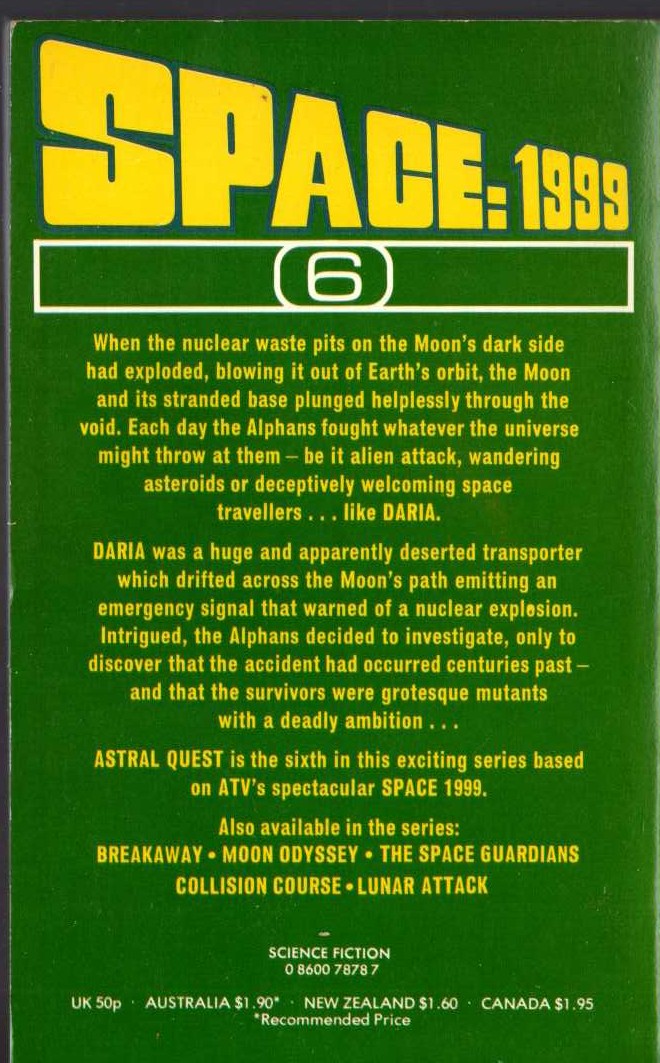 John Rankine  SPACE 1999: ASTRAL QUEST (TV tie-in) magnified rear book cover image