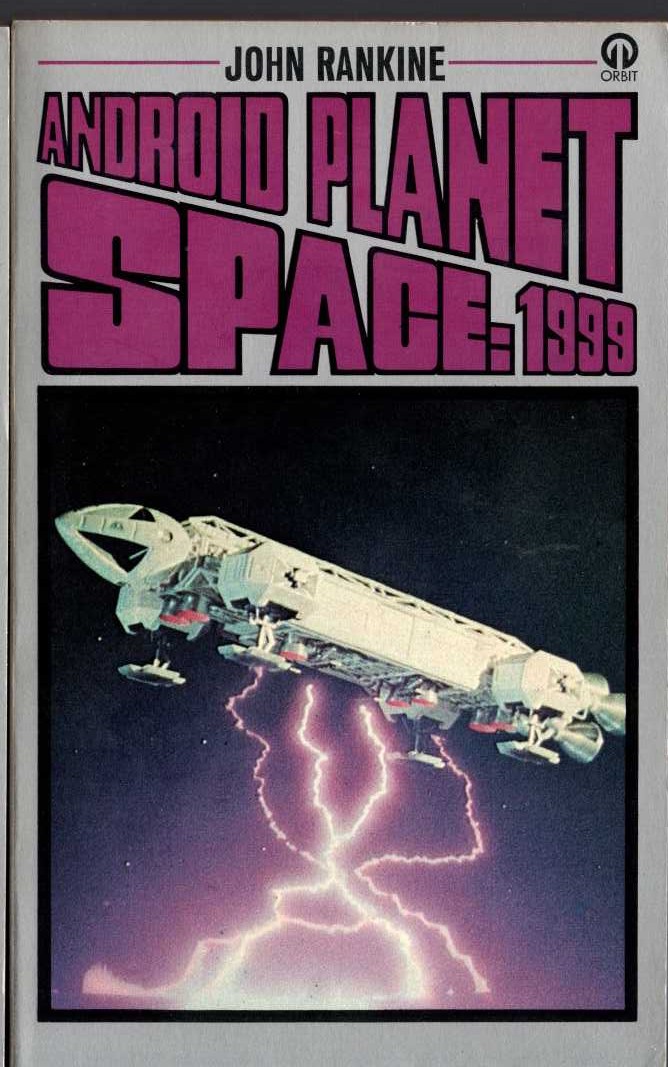 John Rankine  SPACE 1999: ANDROID PLANET front book cover image