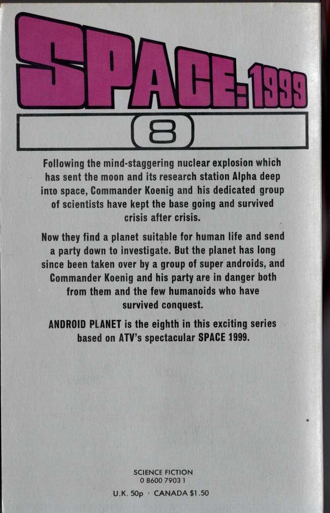 John Rankine  SPACE 1999: ANDROID PLANET magnified rear book cover image