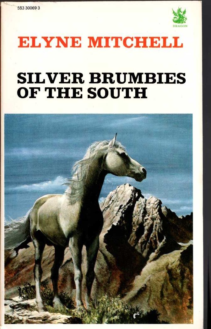 Elyne Mitchell  SILVER BRUMBIES OF THE SOUTH front book cover image
