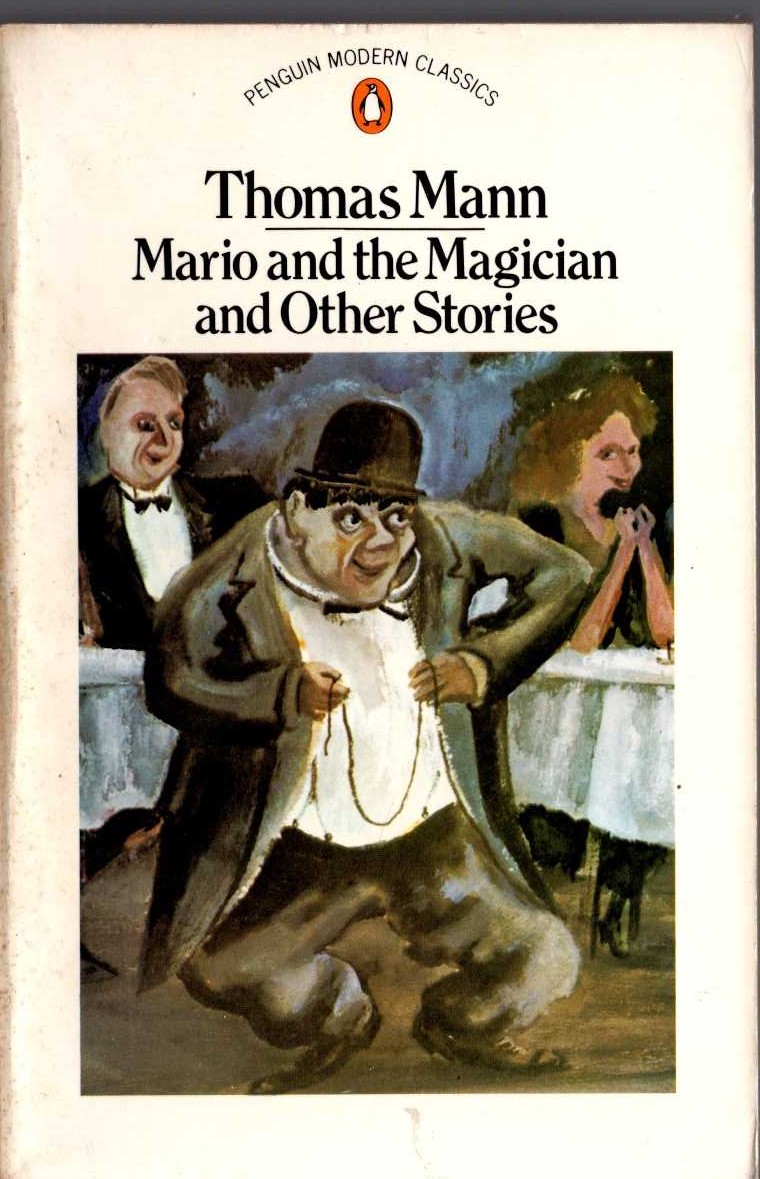 Thomas Mann  MARIO AND THE MAGICIAN and Other Stories front book cover image