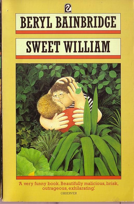 Beryl Bainbridge  SWEET WILLIAM front book cover image