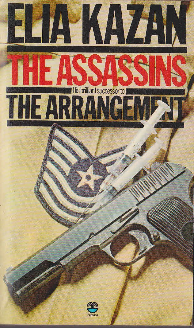 Elia Kazan  THE ASSASSINS front book cover image