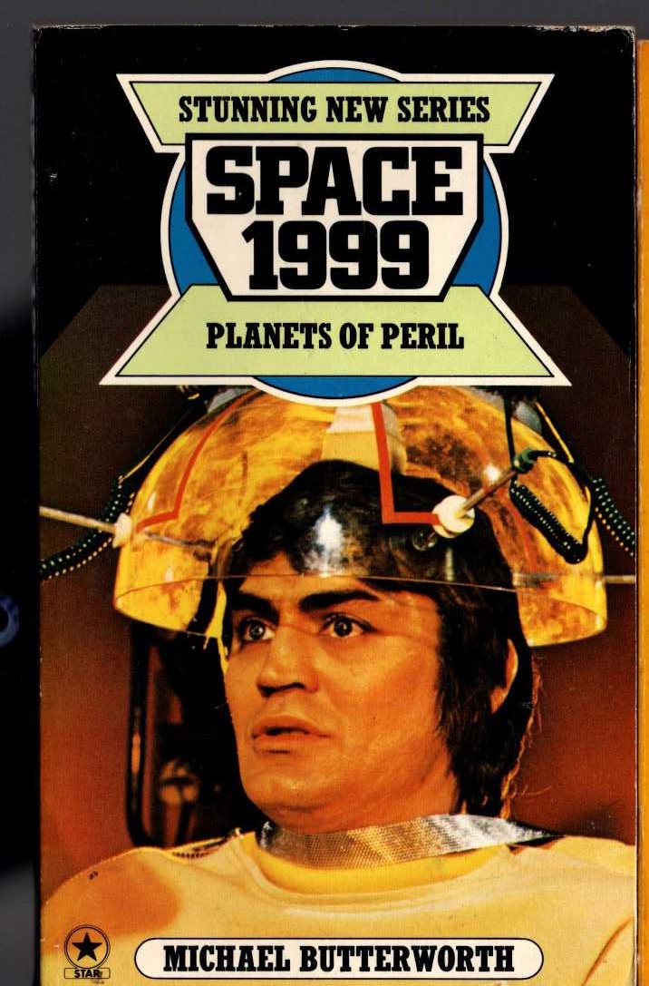 Michael Butterworth  SPACE 1999: PLANETS OF PERIL (TV tie-in) front book cover image