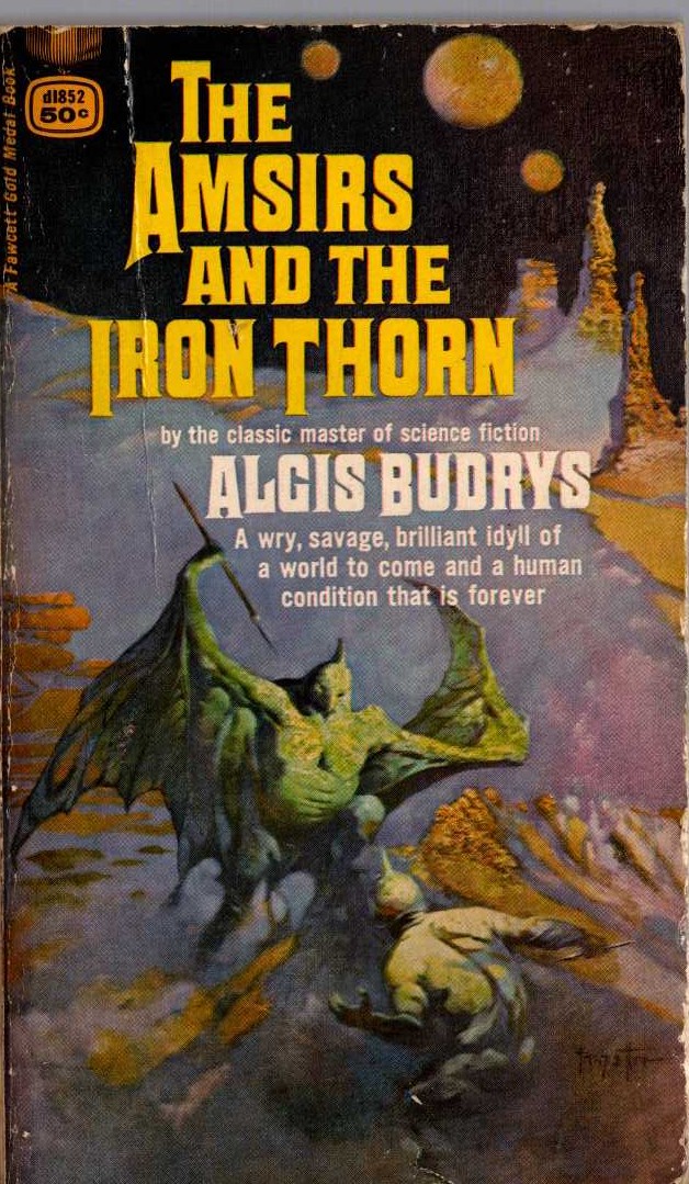 Algis Budrys  THE AMSIRS AND THE IRON THORN front book cover image