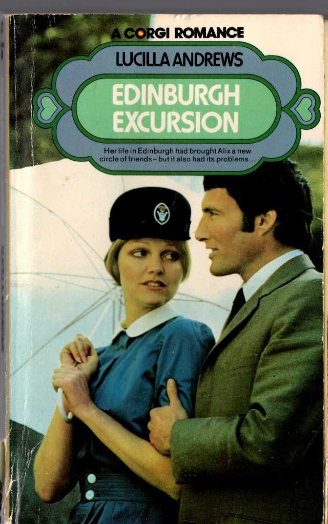 Lucilla Andrews  EDINBURGH EXCURSION front book cover image