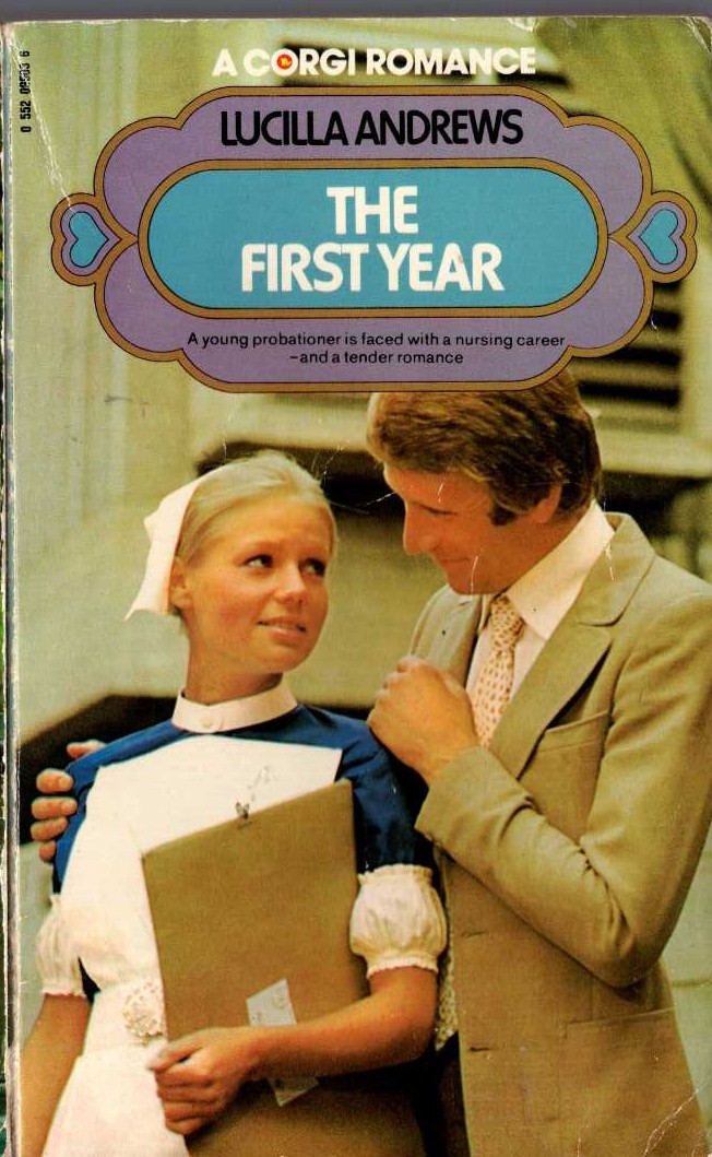 Lucilla Andrews  THE FIRST YEAR front book cover image
