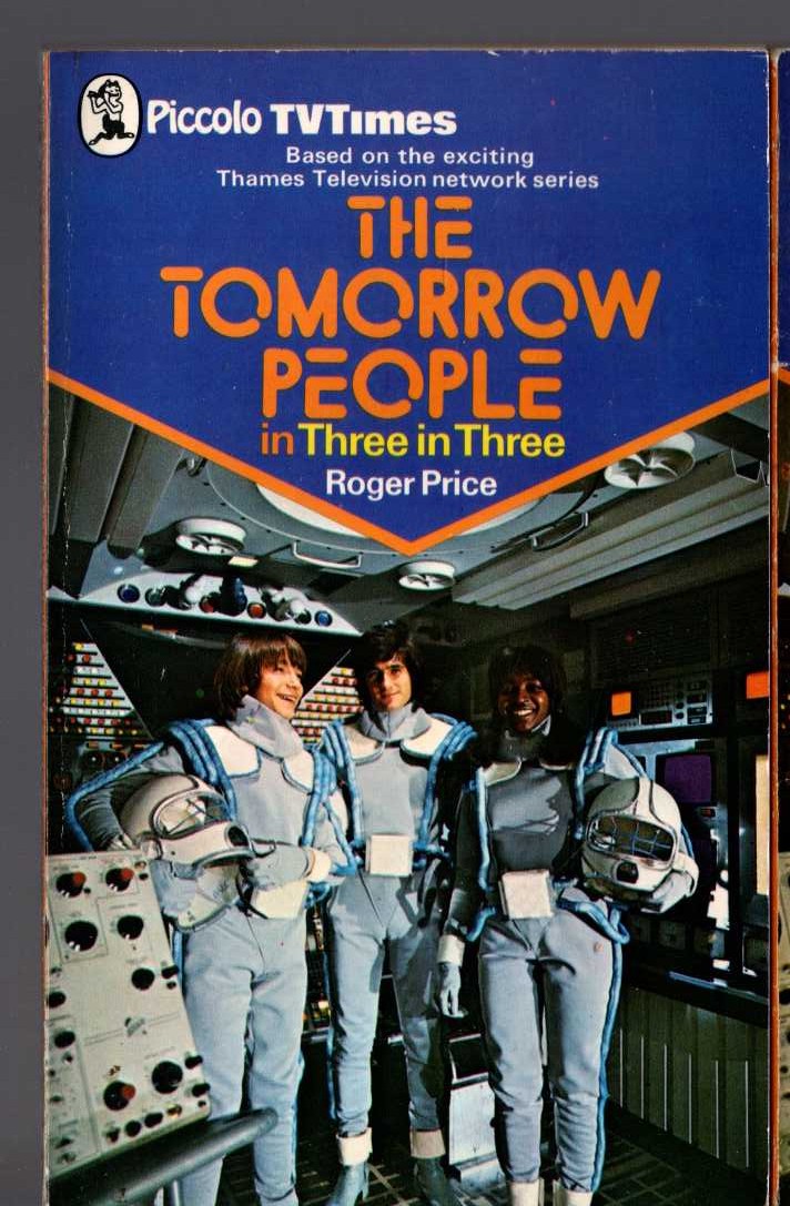 Roger Price  THE TOMORROW PEOPLE in: THREE IN THREE front book cover image