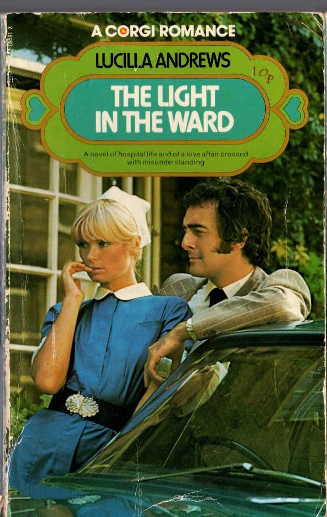Lucilla Andrews  THE LIGHT IN THE WARD front book cover image