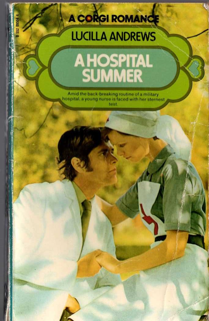 Lucilla Andrews  A HOSPITAL SUMMER front book cover image