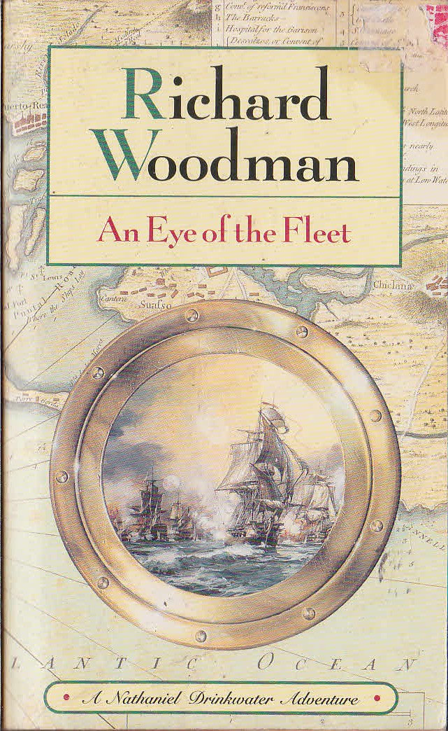 Richard Woodman  AN EYE OF THE FLEET front book cover image