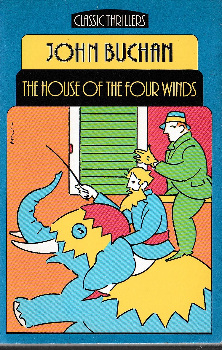 John Buchan  THE HOUSE OF THE FOUR WINDS front book cover image