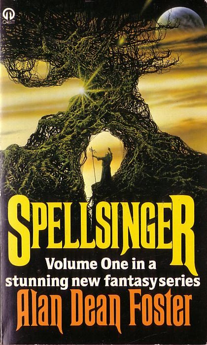 Alan Dean Foster  SPELLSINGER front book cover image