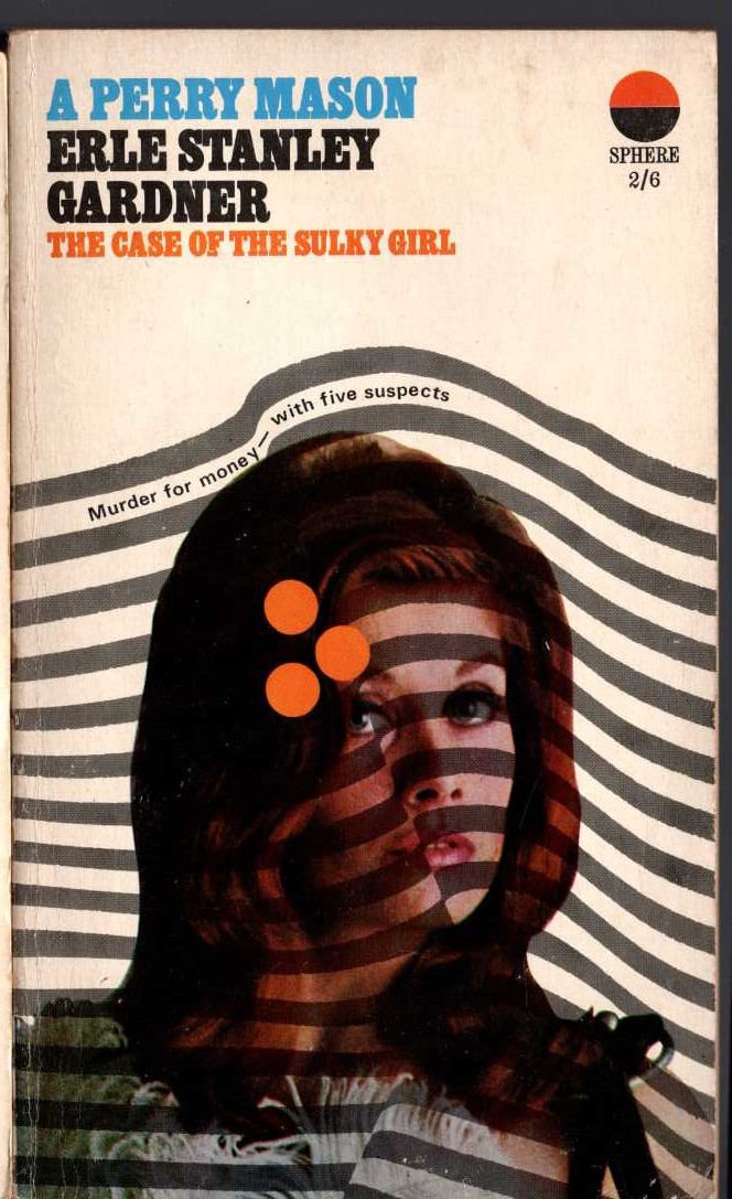 Erle Stanley Gardner  THE CASE OF THE SULKY GIRL front book cover image
