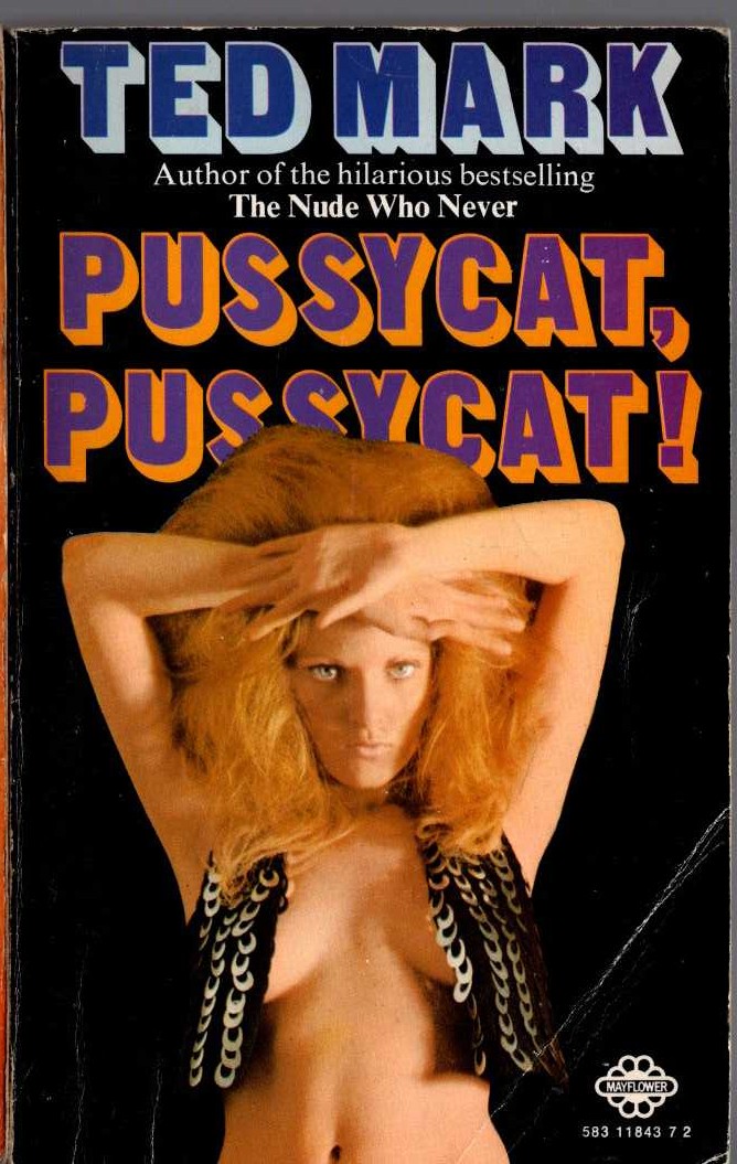 Ted Mark  PUSSYCAT, PUSSYCAT! front book cover image