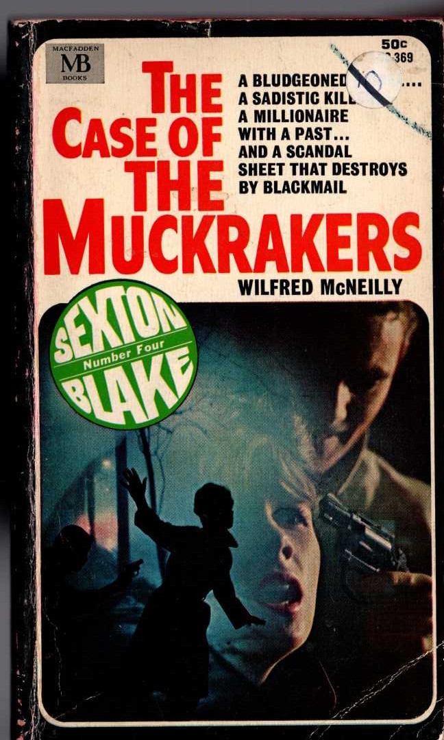 Wilfred McNeilly  THE CASE OF THE MUCKRAKERS (Sexton Blake) front book cover image
