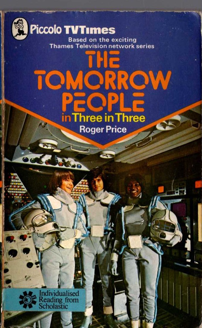 Roger Price  THE TOMORROW PEOPLE in: THREE IN THREE front book cover image