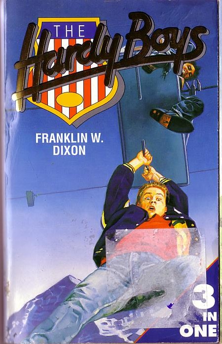 Franklin W. Dixon  THE HARDY BOYS: THE GHOST AT SKELETON ROCK/ THE CLUE OF THE BROKEN BLADE/ THE SECRET OF WILDCAT SWAMP front book cover image