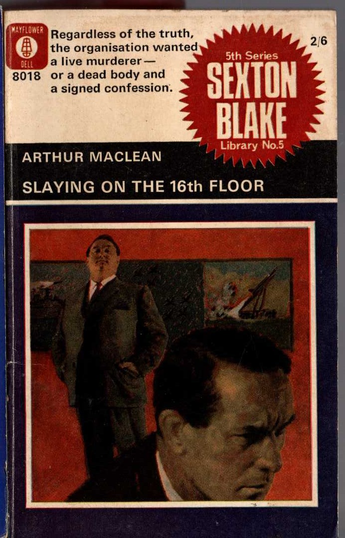 Arthur Maclean  SLAYING ON THE 16th FLOOR (Sexton Blake) front book cover image