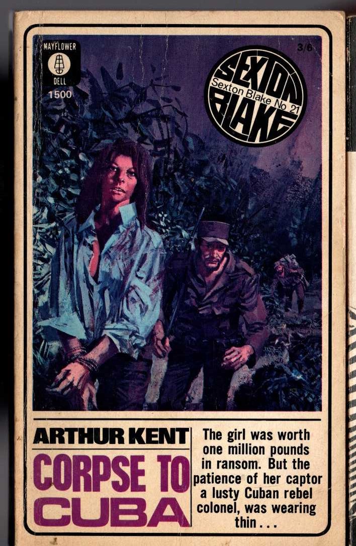 Arthur Kent  CORPSE TO CUBA (Sexton Blake) front book cover image