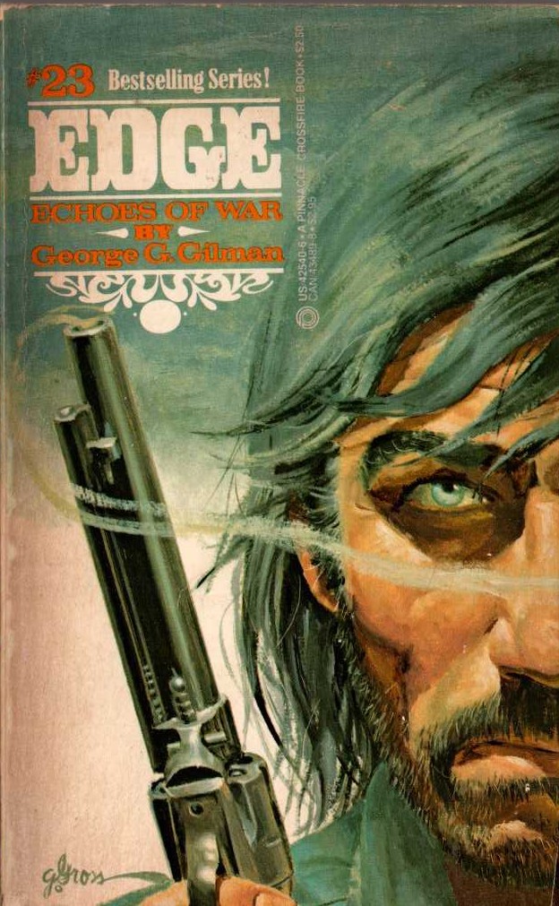 George G. Gilman  EDGE 23: ECHOES OF WAR front book cover image