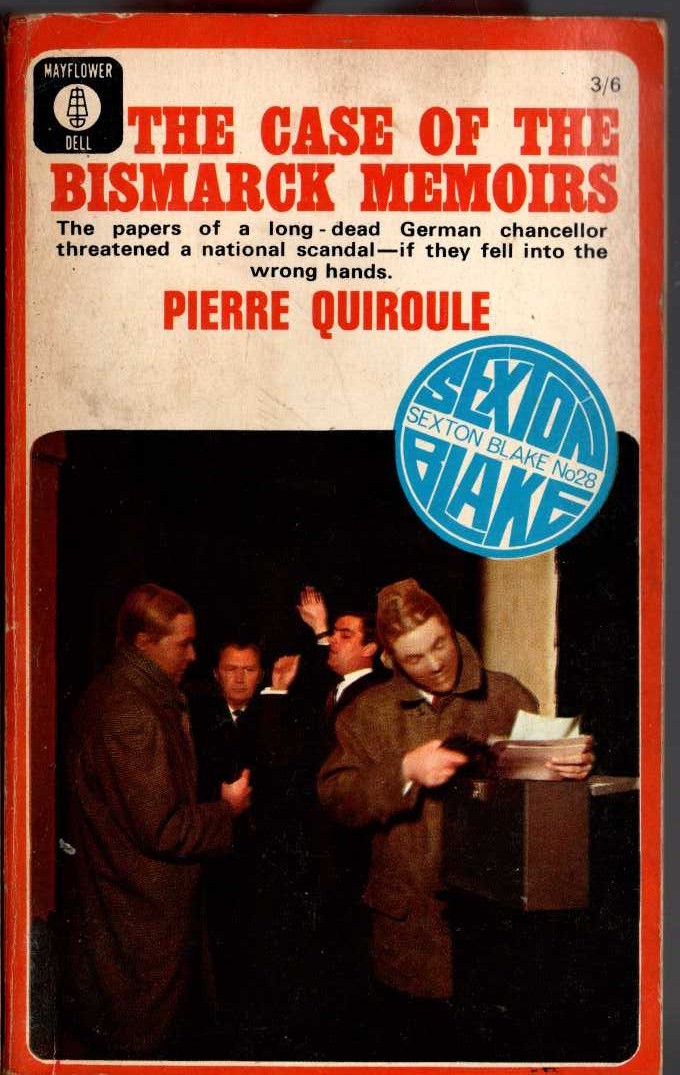 Pierre Quiroule  THE CASE OF THE BISMARCK MEMOIRS (Sexton Blake) front book cover image
