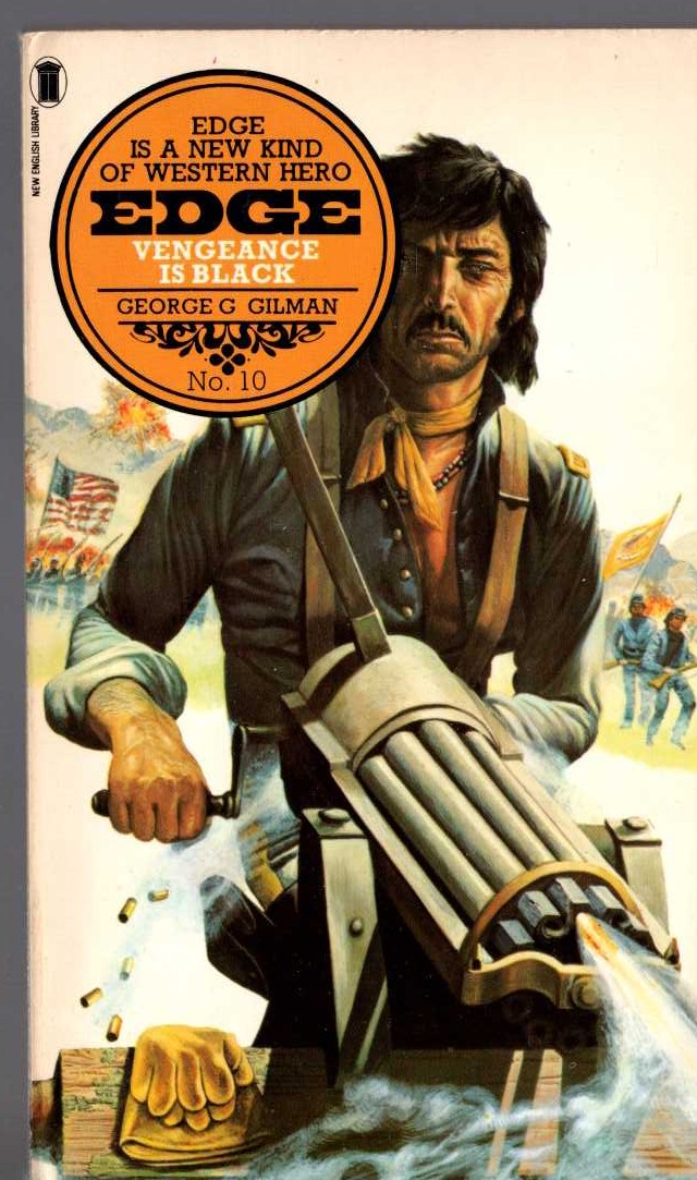 George G. Gilman  EDGE 10: VENGENACE IS BLACK front book cover image