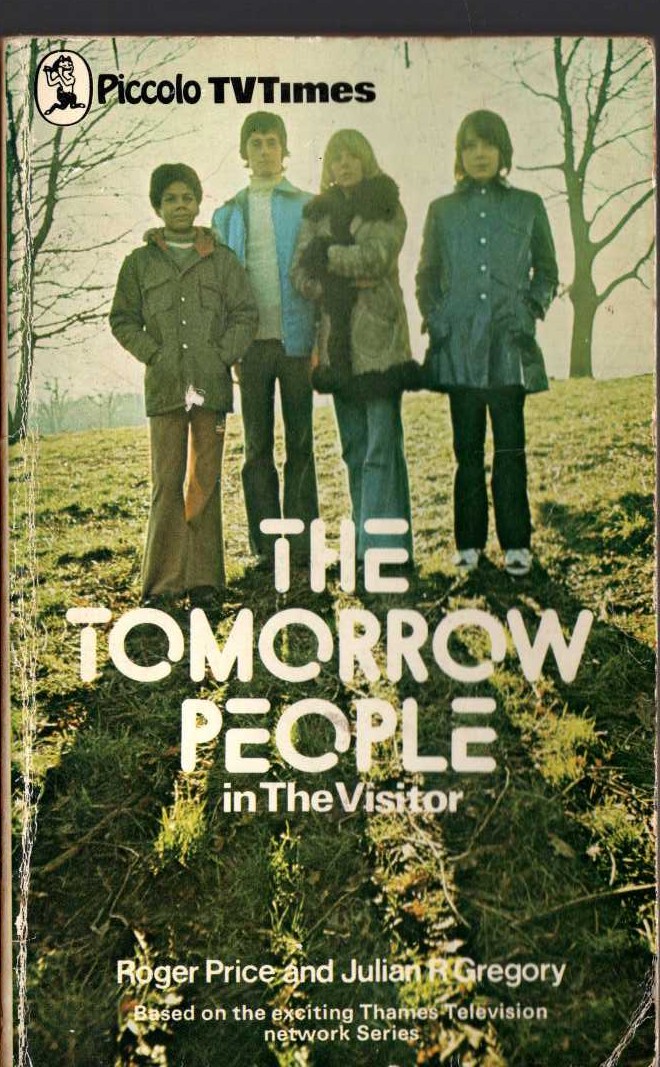 Roger Price  THE TOMORROW PEOPLE in: THE VISITOR front book cover image