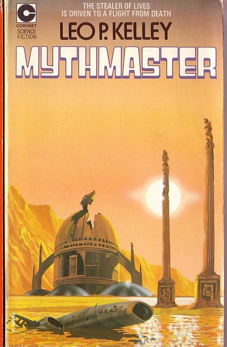 Leo P. Kelley  MYTHMASTER front book cover image