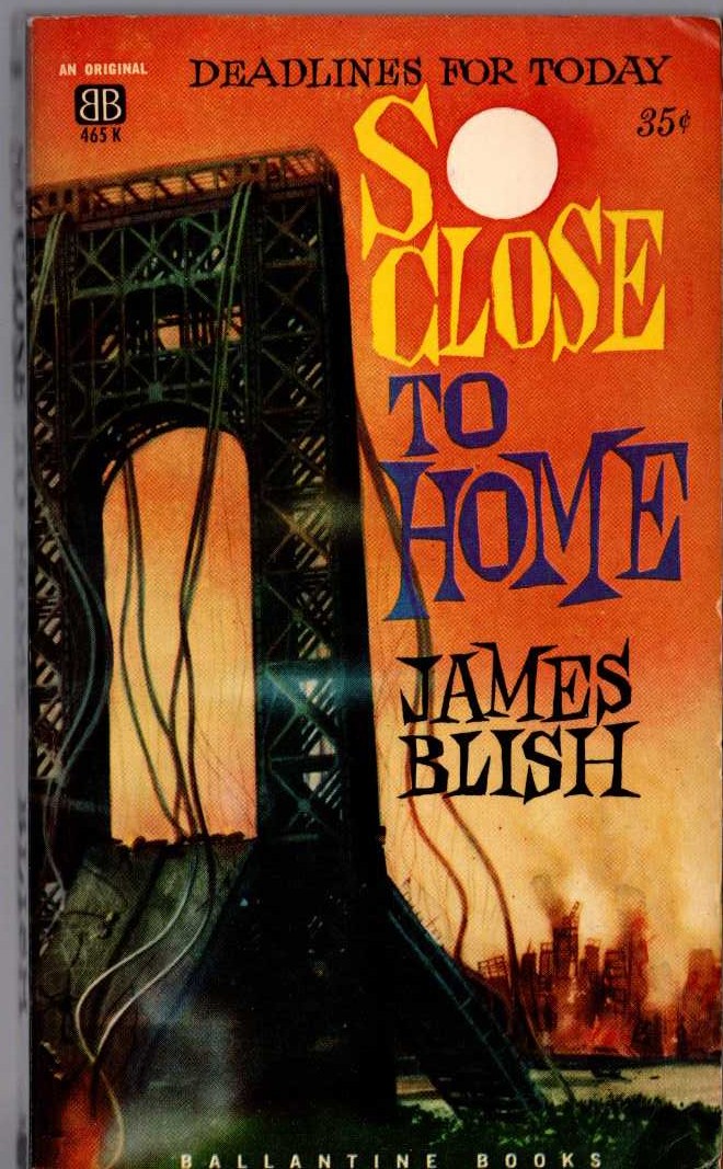 James Blish  SO CLOSE TO HOME front book cover image