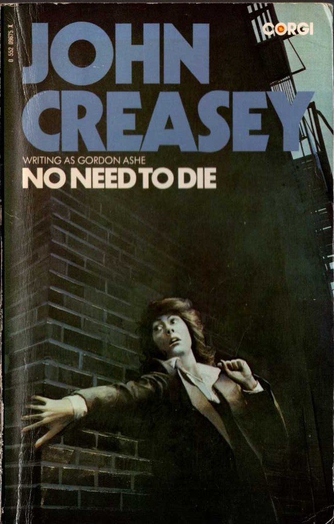Gordon Ashe  NO NEED TO DIE front book cover image