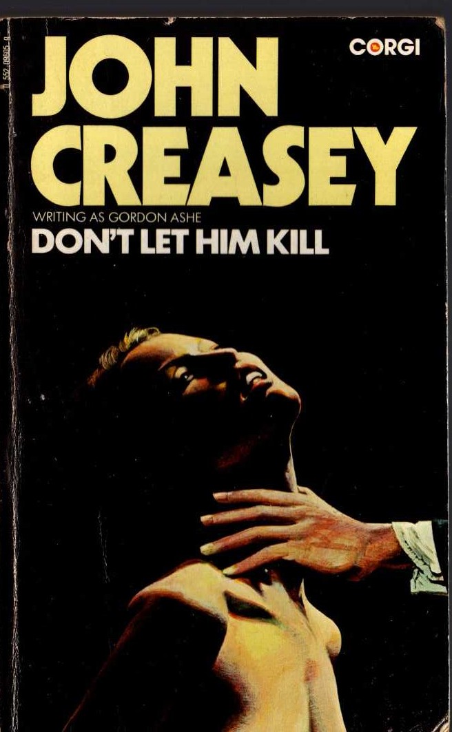 Gordon Ashe  DON'T LET HIM KILL front book cover image