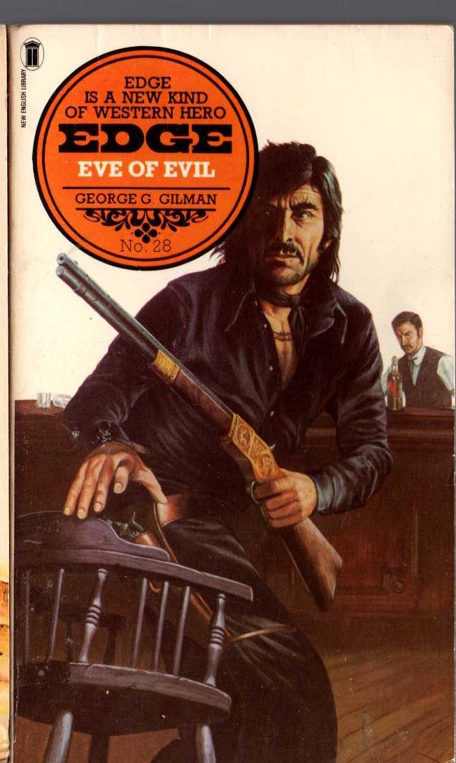 George G. Gilman  EDGE 28: EVE OF EVIL front book cover image