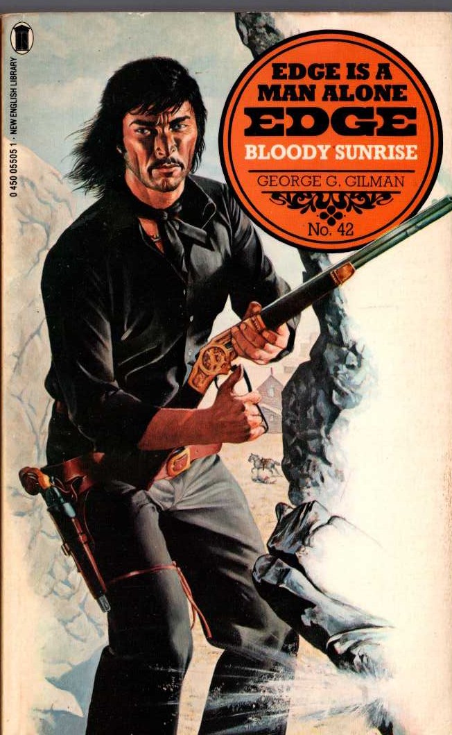 George G. Gilman  EDGE 42: BLOODY SUNRISE front book cover image