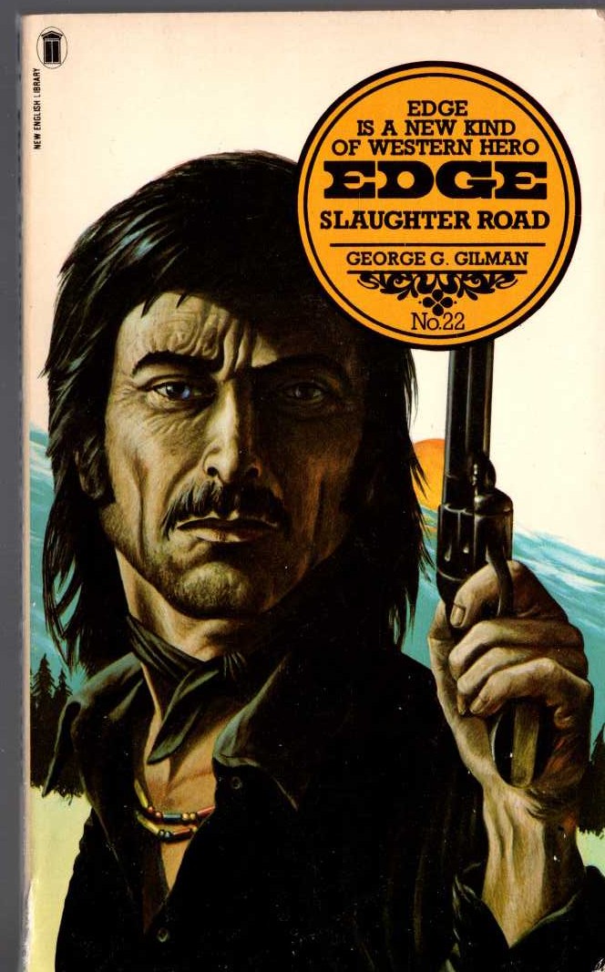 George G. Gilman  EDGE 22: SLAUGHTER ROAD front book cover image