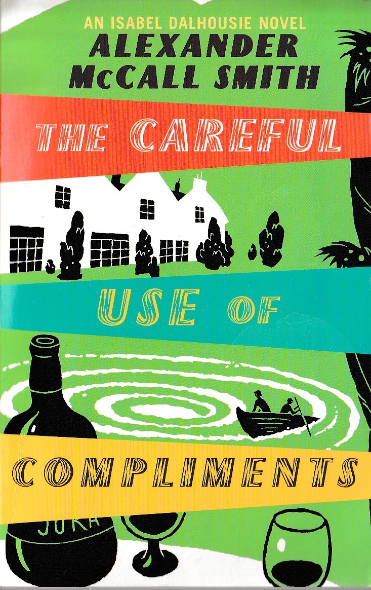 Alexander McCall Smith  THE CAREFUL USE OF COMPLIMENTS front book cover image