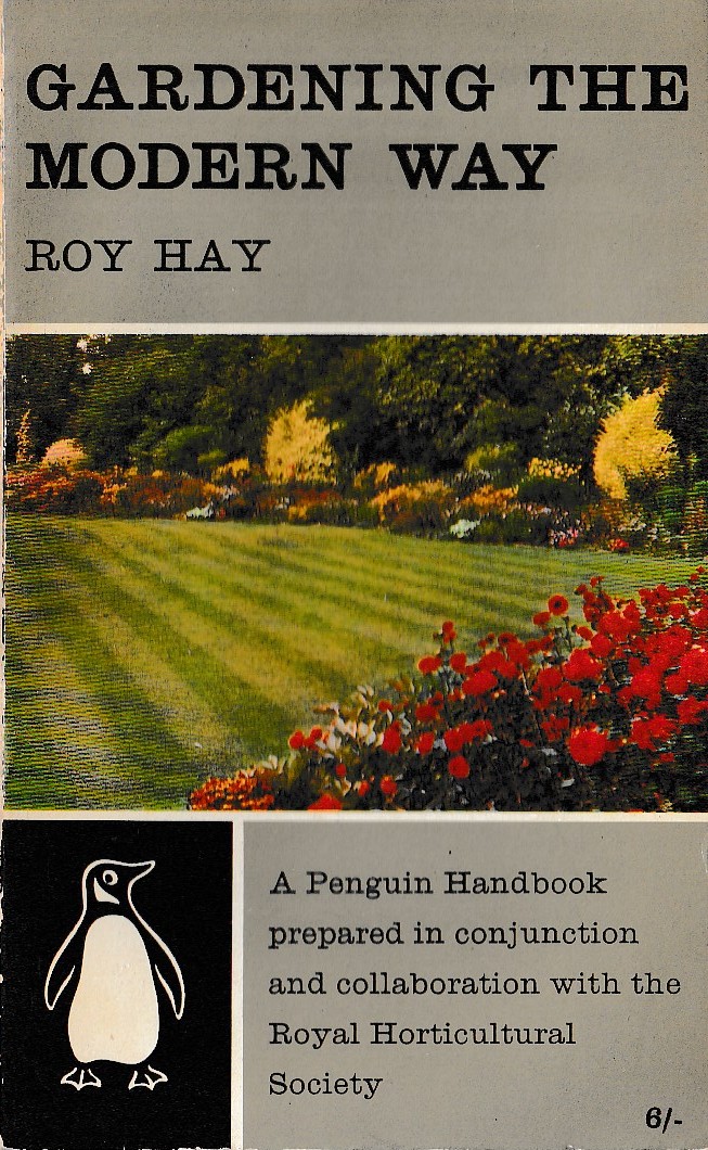 Roy Hay  GARDENING THE MODERN WAY front book cover image