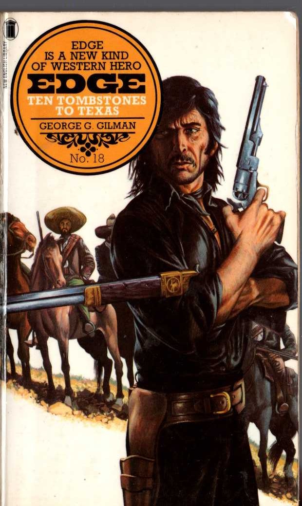George G. Gilman  EDGE 18: TEN TOMBSTONES TO TEXAS front book cover image
