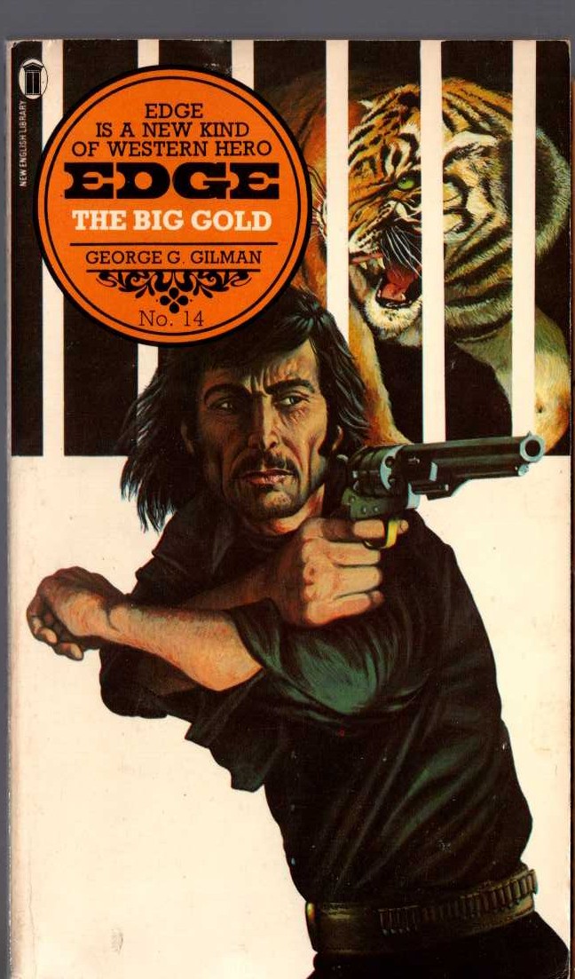 George G. Gilman  EDGE 14: THE BIG GOLD front book cover image