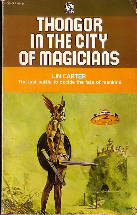 Lin Carter  THONGOR IN THE CITY OF MAGICIANS front book cover image