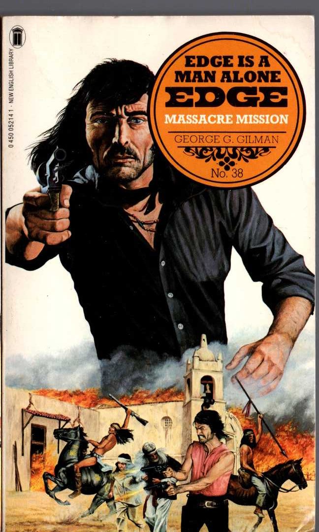 George G. Gilman  EDGE 38: MASSACRE MISSION front book cover image
