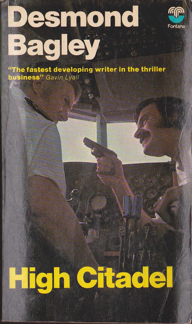 Desmond Bagley  HIGH CITADEL front book cover image