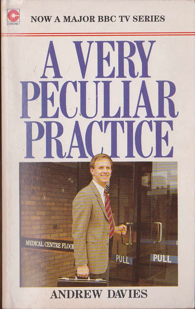 Andrew Davies  A VERY PERCULIAR PRACTICE: THE NEW FRONTIER (Peter Davison) front book cover image