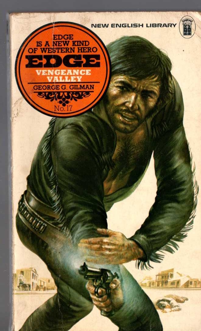 George G. Gilman  EDGE 17: VENGEANCE VALLEY front book cover image