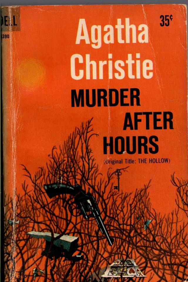 Agatha Christie  MURDER AFTER HOURS [original title: THE HOLLOW] front book cover image