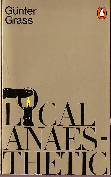 Gunter Grass  LOCAL ANAESTHETIC front book cover image