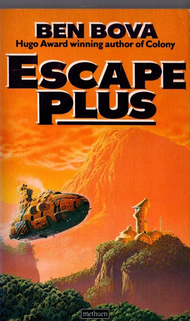 Ben Bova  ESCAPE PLUS front book cover image